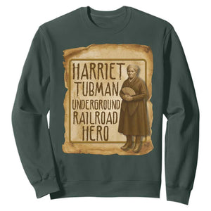 Underground Railroad Hero Harriet Tubman Sweatshirt Feminist History Gift TS12 Dark Forest Green Print Your Wear