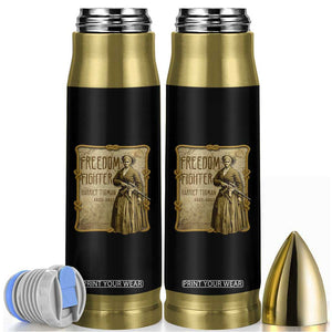 Harriet Tubman Freedom Fighter Bullet Tumbler Feminist History Gift TS12 Black Print Your Wear