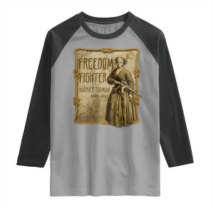 Harriet Tubman Freedom Fighter Raglan Shirt Feminist History Gift TS12 Sport Gray Black Print Your Wear