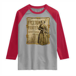 Harriet Tubman Freedom Fighter Raglan Shirt Feminist History Gift TS12 Sport Gray Red Print Your Wear