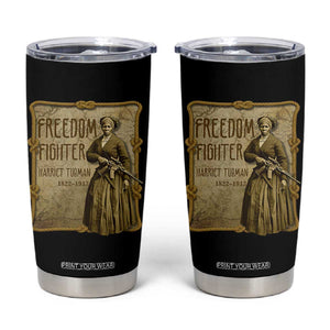 Harriet Tubman Freedom Fighter Tumbler Cup Feminist History Gift TS12 Black Print Your Wear