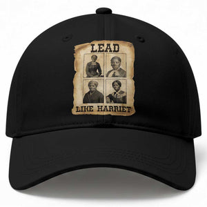 Vintage Harriet Tubman Poster Baseball Cap Lead Like Harriet TS12 Print Your Wear