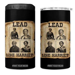 Vintage Harriet Tubman Poster 4 in 1 Can Cooler Tumbler Lead Like Harriet TS12 One Size: 16 oz Black Print Your Wear
