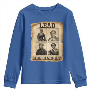 Vintage Harriet Tubman Poster Youth Sweatshirt Lead Like Harriet TS12 Royal Blue Print Your Wear