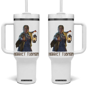 Harriet Tubman Legacy Tumbler With Handle Gift For History Lovers TS12 One Size: 40 oz White Print Your Wear
