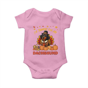 Thanksgiving Dog Baby Onesie I Am Thankful For My Dachshund TS12 Light Pink Print Your Wear