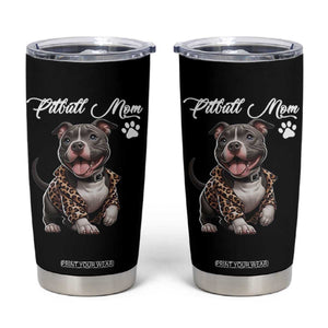 Pitbull Mom Tumbler Cup Cute Pitbull Puppy Dog Lovers TS12 Black Print Your Wear
