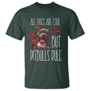 Pitbull Lover T Shirt All Dogs Are Cool But Pitbulls Rule TS12 Dark Forest Green Print Your Wear