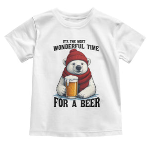 It is The Most Wonderful Time For A Beer Toddler T Shirt Funny Polar Bear Drinking Beer TS12 White Print Your Wear