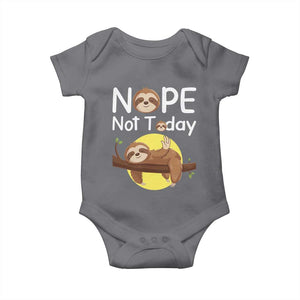 Nope Not Today Baby Onesie Funny Sloth Lover Gift TS12 Charcoal Print Your Wear