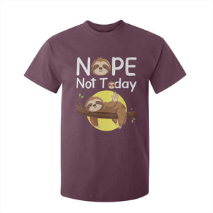 Nope Not Today T Shirt For Kid Funny Sloth Lover Gift TS12 Maroon Print Your Wear