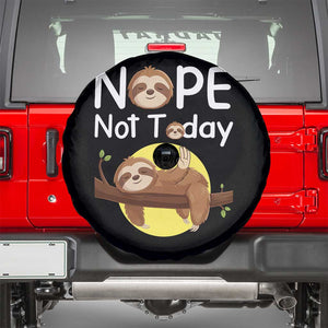 Nope Not Today Spare Tire Cover Funny Sloth Lover Gift TS12 Black Print Your Wear