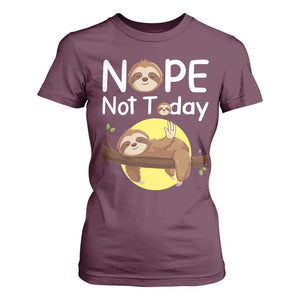 Nope Not Today T Shirt For Women Funny Sloth Lover Gift TS12 Maroon Print Your Wear
