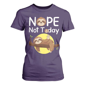 Nope Not Today T Shirt For Women Funny Sloth Lover Gift TS12 Purple Print Your Wear
