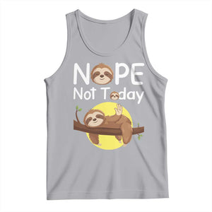 Nope Not Today Tank Top Funny Sloth Lover Gift TS12 Athletic Heather Print Your Wear