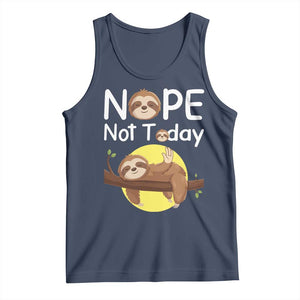 Nope Not Today Tank Top Funny Sloth Lover Gift TS12 Navy Print Your Wear