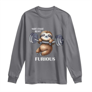 Funny Gym Sloth Long Sleeve Shirt Not Fast Just Furious TS12 Charcoal Print Your Wear