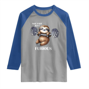 Funny Gym Sloth Raglan Shirt Not Fast Just Furious TS12 Sport Gray Royal Print Your Wear