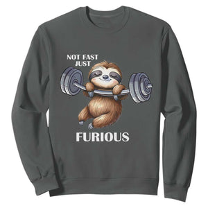 Funny Gym Sloth Sweatshirt Not Fast Just Furious TS12 Dark Heather Print Your Wear