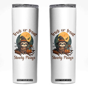 Funny Halloween Sloth Skinny Tumbler Trick Or Treat Slowly Please TS12 White Print Your Wear