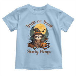 Funny Halloween Sloth Toddler T Shirt Trick Or Treat Slowly Please TS12 Light Blue Print Your Wear