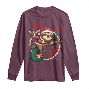 Have A Lazy Christmas Long Sleeve Shirt Cute Xmas Sloth TS12 Maroon Print Your Wear