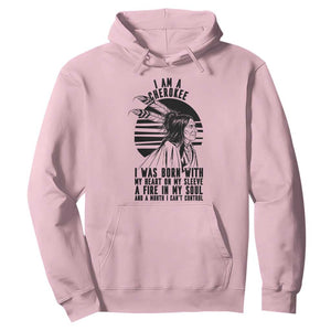 Native American Heritage Pride Gift Hoodie I Am A Cherokee Born With Heart On My Sleeve