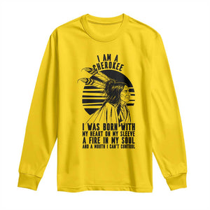 Native American Heritage Pride Gift Long Sleeve Shirt I Am A Cherokee Born With Heart On My Sleeve