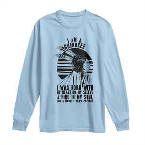 Native American Heritage Pride Gift Long Sleeve Shirt I Am A Cherokee Born With Heart On My Sleeve