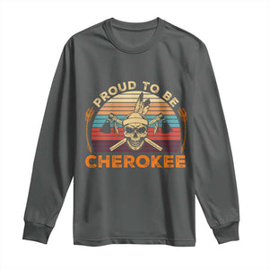 Cherokee Heritage Pride Long Sleeve Shirt Vintage Native American Warrior Skull