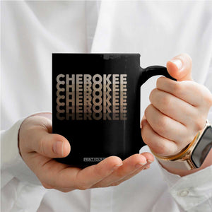 Vintage Cherokee Native Pride Stacked Typography Coffee Mug