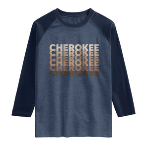 Vintage Cherokee Native Pride Stacked Typography Raglan Shirt