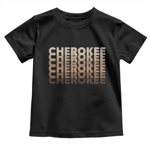 Vintage Cherokee Native Pride Stacked Typography Toddler T Shirt