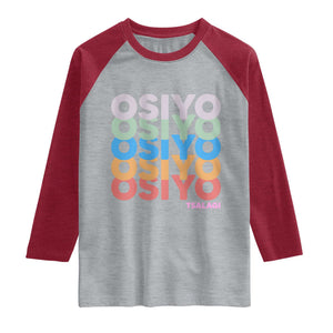 Osiyo Tsalagi Cherokee Native American Pride Raglan Shirt Retro Stacked Typography