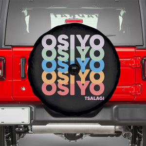 Osiyo Tsalagi Cherokee Native American Pride Spare Tire Cover Retro Stacked Typography