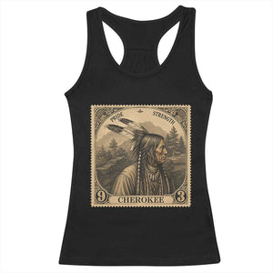 Cherokee Pride Strength Racerback Tank Top Native American Vintage Postage Stamp Graphic