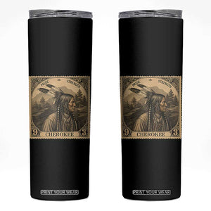 Cherokee Pride Strength Skinny Tumbler Native American Vintage Postage Stamp Graphic