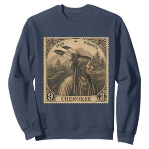 Cherokee Pride Strength Sweatshirt Native American Vintage Postage Stamp Graphic