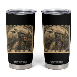 Cherokee Pride Strength Tumbler Cup Native American Vintage Postage Stamp Graphic