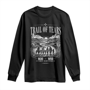 Cherokee History Native American Vintage Gift Long Sleeve Shirt They Survived Trail Of Tears