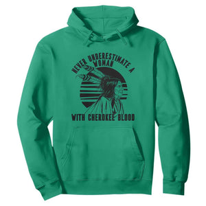 Never Underestimate A Woman With Cherokee Blood Hoodie Native American Heritage Gift