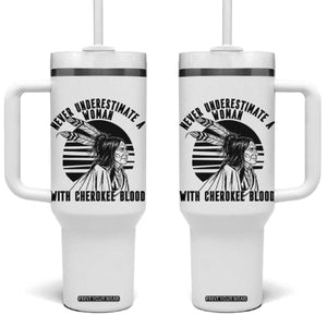 Never Underestimate A Woman With Cherokee Blood Tumbler With Handle Native American Heritage Gift