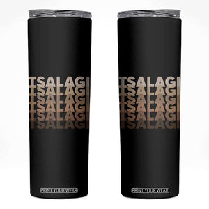 Cherokee Tsalagi Heritage Pride Stacked Typography Skinny Tumbler
