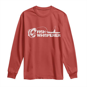 The Fish Whisperer Long Sleeve Shirt Funny Fishing Gift TS12 Red Print Your Wear