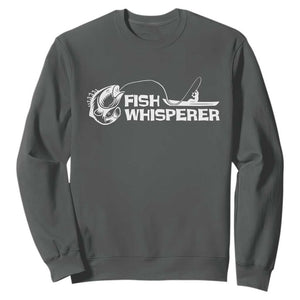 The Fish Whisperer Sweatshirt Funny Fishing Gift TS12 Dark Heather Print Your Wear
