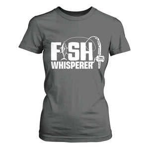 The Fish Whisperer T Shirt For Women Fish Lover Humor TS12 Dark Heather Print Your Wear