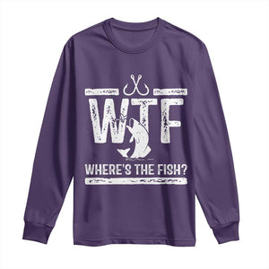 Where Is The Fish Long Sleeve Shirt Funny WTF Fishing Gift TS12 Purple Print Your Wear