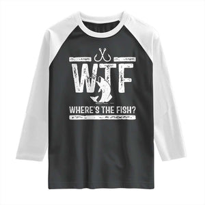 Where Is The Fish Raglan Shirt Funny WTF Fishing Gift TS12 Black White Print Your Wear