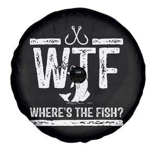 Where Is The Fish Spare Tire Cover Funny WTF Fishing Gift TS12 Print Your Wear