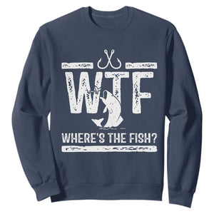 Where Is The Fish Sweatshirt Funny WTF Fishing Gift TS12 Navy Print Your Wear